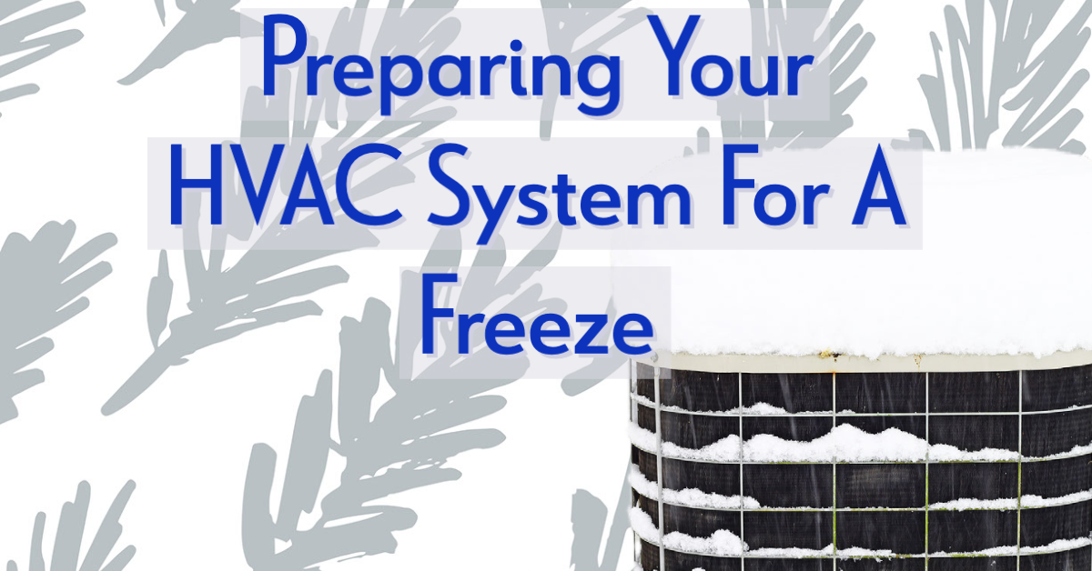 HVAC System for the Next Freeze in Houston